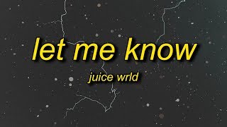 Juice WRLD  Let Me Know I Wonder Why Freestyle Lyrics [upl. by Suirred]