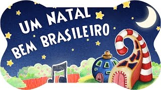 Um Natal Bem Brasileiro  MELHOR MÚSICA de natal do Brasil  Turminha do Caramelo [upl. by Tara]