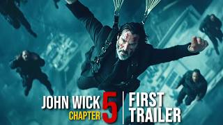 John Wick Chapter 5 2025  First Trailer 4k  Keanu Reeves [upl. by Eelrihs]