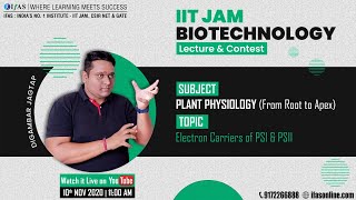 9 ELECTRON CARRIERS OF PSI amp PSII  IIT JAM BIOTECHNOLOGY  PLANT PHYSIOLOGY FORM ROOT TO APEX [upl. by Ecnerual554]