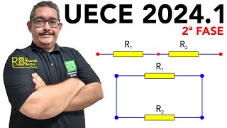 UECE 20242  Considerando a associação de dois resistores ôhmicos [upl. by Darrick]