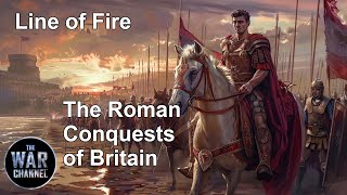 Line Of Fire  The Roman Conquests Of Britain  Full Documentary [upl. by Yrocej]