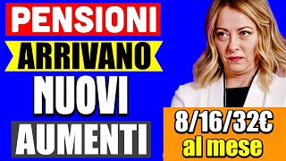 UFFICIALE PENSIONI 👉 ARRIVANO NUOVI AUMENTI DA 8 a 32€ AL MESE PER TUTTI ECCO QUANDO💰 [upl. by Berga]