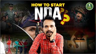 How to start NDA  एक बार पूरा विडियो देख लिया I तो समझो 6 महीने में NDA पार I Detailed Analysis [upl. by Ycak]