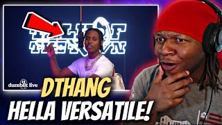 Dthang  quotReminiscingquot  Dumblit Freestyle REACTION [upl. by Aleahpar]