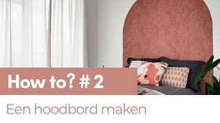 Hoe maak je een hoofdbord achter je bed van behang  ESTAhome [upl. by Radloff]