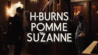 HBurns feat Pomme  Suzanne Official Clip [upl. by Kath]