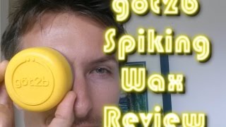 Got 2 Be Glued Spiking Wax Review [upl. by Turino]