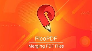 Merging PDF Files  PicoPDF PDF Editor Tutorial [upl. by Fabien897]