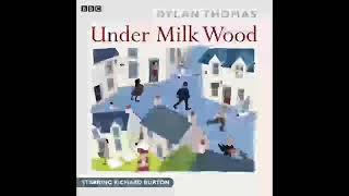 1954 Under Milk Wood A BBC Radio Full Cast Production by Dylan Thomas [upl. by Nosaj]