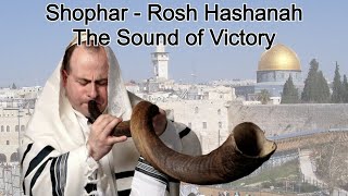 Shophar  Rosh Hashanah The Sound of Victory wrelaxing Background  Call To Holy Prayer [upl. by Ayotnom]