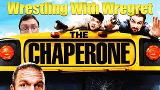 The Chaperone  Wrestling With Wregret [upl. by Ainad]