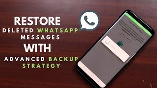 3 ways to Recover Deleted Whatsapp Chat Messages with Advanced Backup [upl. by Wahl]