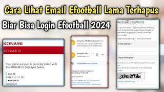 Cara Mengatasi Lupa Email dan Password ID KONAMI Efootball 2024 Terbaru [upl. by Anilok]