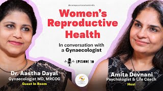 Womens Health and Mental WellBeing From PMS to Menopause  Podcast  Life Coach Amita Devnani [upl. by Assenab]