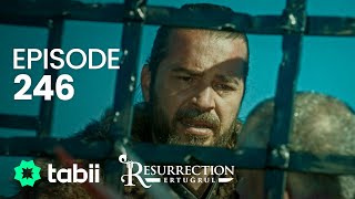 Resurrection Ertuğrul  Episode 246 [upl. by Roxine435]