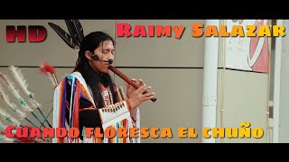 Cuando Floresca El Chuño Raimy Salazar  Oficial Video  HD [upl. by Akiehsal]