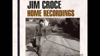 Jim Croce  You Oughta See Pickles Now [upl. by Ozne]