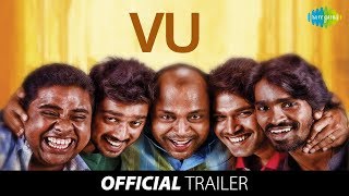 Vu  Official Trailer  Thambi Ramaiah [upl. by Natal]