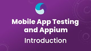 Appium Tutorial 1 Appium for Mobile App Testing  Introduction to Mobile Testing and Appium [upl. by Galina134]