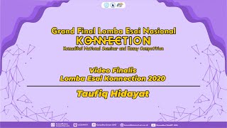 Video Finalis Lomba Esai Nasional Konnection 2020 Taufiq Hidayat [upl. by Olfe]