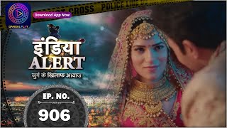 India Alert  Ghar Ghar ki Kahani  Full Episode 906  इंडिया अलर्ट  Dangal TV [upl. by Amorete]