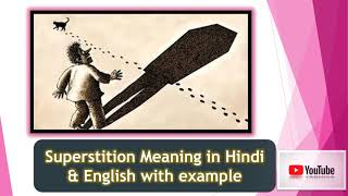 superstition meaning in hindi superstition meaning superstition meaning in english superstition [upl. by Colbye]