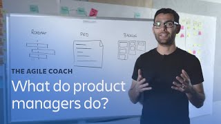 What do product managers do  Agile Coach [upl. by Lora]