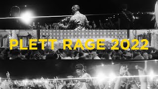 PLETT RAGE 2022 UNOFFICIAL AFTERMOVIE [upl. by Eyak]