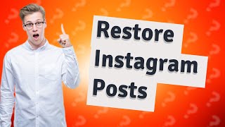 How do you get back old deleted Instagram posts [upl. by Elleved]