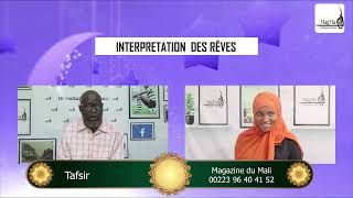 Tafsir du vendredi 05 Janvier 2023 interprétation de rêves [upl. by Vasili396]