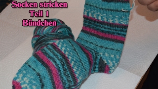 Teil 1  Socken stricken für Anfänger  Maschenanschlag amp Bündchen [upl. by Zwiebel226]