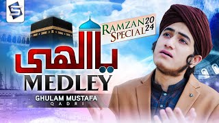 Ya Elahi Medley  Ghulam Mustafa Qadri  2024 Ramzan Naat amp Kalam  Studio5 [upl. by Nnylsaj]