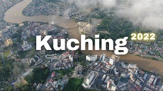 Kuching is Developing  2022 Sarawak Malaysia [upl. by Catrina]