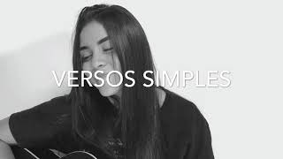 Versos simples  Chimarruts  Cover  Bia Trindade [upl. by Brander659]