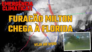 AO VIVO URGENTE A CHEGADA DO FURACÃO MILTON À FLÓRIDA [upl. by Loftus]