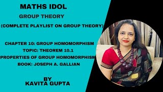 Lec 106  Group theory Ch10 Theorem 101 Properties of group homomorphism [upl. by Yhtamit]