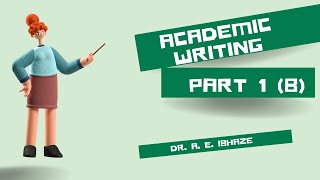 AWR001 Academic Writing Part 1 B [upl. by Brucie845]