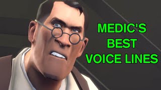 Medics Best Voice Lines TF2 [upl. by Garrard]