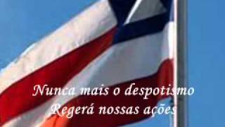 Hino do Estado da Bahia [upl. by Yelsa]