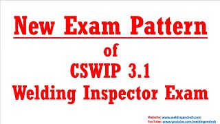 English CSWIP 31 New Exam Pattern for Welding Inspector Exam [upl. by Ralyt]