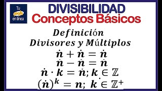 DIVISIBILIDAD 01 Conceptos Básicos [upl. by Siduhey]