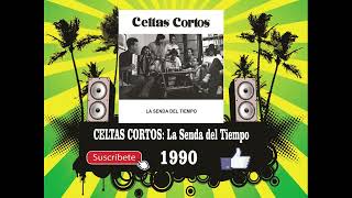 Celtas Cortos  La Senda del Tiempo Radio Version [upl. by Gerianne]