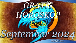 ❤️ Krebs Horoskop für September 2024 Liebe Beruf Gesundheit amp Spirituelles Monatshoroskop [upl. by Eelan597]