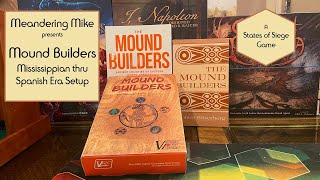 Mound Builders Mississippian To Spanish Era Setup [upl. by Quinta]