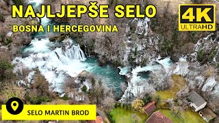 Najljepše Selo u Bosni i Hercegovini Martin Brod [upl. by Latsyc]