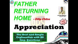 25 Appreciation of Father Returning Home By Dilip Chitre [upl. by Brosy]