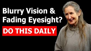 Blurry Vision amp Fading Eyesight Barbara ONeills Secrets to Restoring Vision [upl. by Ilario104]