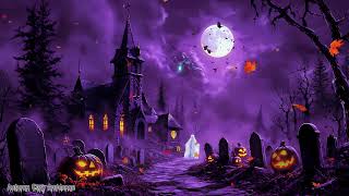 Best Halloween Ambience Music 2024 🎃 Spooky amp Relaxing Halloween Playlist for a Chilling Night [upl. by Noraj893]