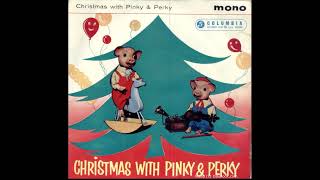 Pinky amp Perky  Christmas with EP  6 White Christmas  1961 [upl. by Arihaz]